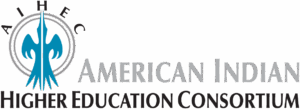 American Indian Higher Education Consortium (AIHEC)